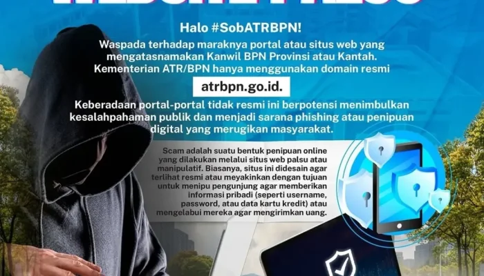 Kementerian ATR/BPN Imbau Masyarakat Waspada Website Palsu Mengatasnamakan BPN