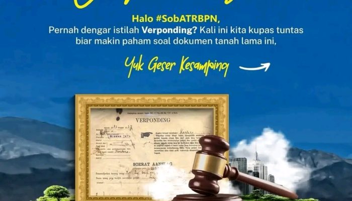 ATR/BPN Sosialisasikan Verponding, Dokumen Pajak Tanah Era Kolonial yang Tak Lagi Berlaku sebagai Bukti Kepemilikan