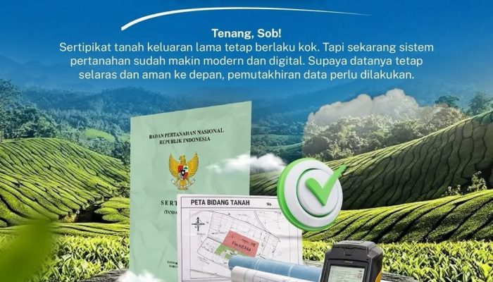 Kementerian ATR/BPNl Dorong Masyarakat Lakukan Pemutakhiran Data Pertanahan