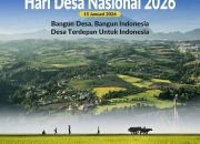 Segenap Jajaran Kementerian ATR/BPN Ucapkan Selamat Hari Desa Nasional 2026