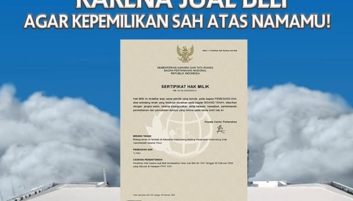ATR/BPN Imbau Masyarakat Segera Balik Nama Sertipikat Usai Jual Beli Tanah