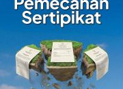 Sertipikat Tanah Bisa Dipecah, Ini Syarat dan Ketentuannya