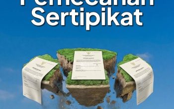 Sertipikat Tanah Bisa Dipecah, Ini Syarat dan Ketentuannya