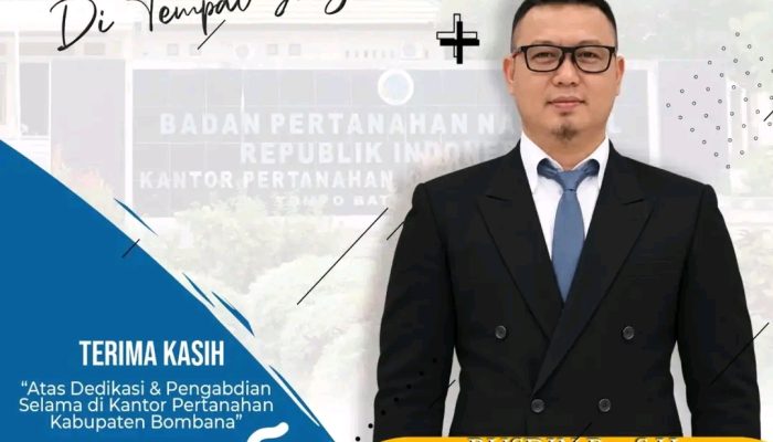 Rusdin R. Dapat Amanah Baru, Kantah Bombana Lepas Kepala Seksi Pengendalian dan Penanganan Sengketa